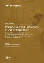 Special Issue Perspectives and Challenges in Doctoral Research—Selected Papers from the 10th Edition of the Scientific Conference of the Doctoral Schools of “Dunărea de Jos” University of Galati (SCDS-UDJG) book cover image