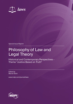 Special issue Philosophy of Law and Legal Theory: Historical and Contemporary Perspectives&mdash;Theme 'Justice Based on Truth' book cover image