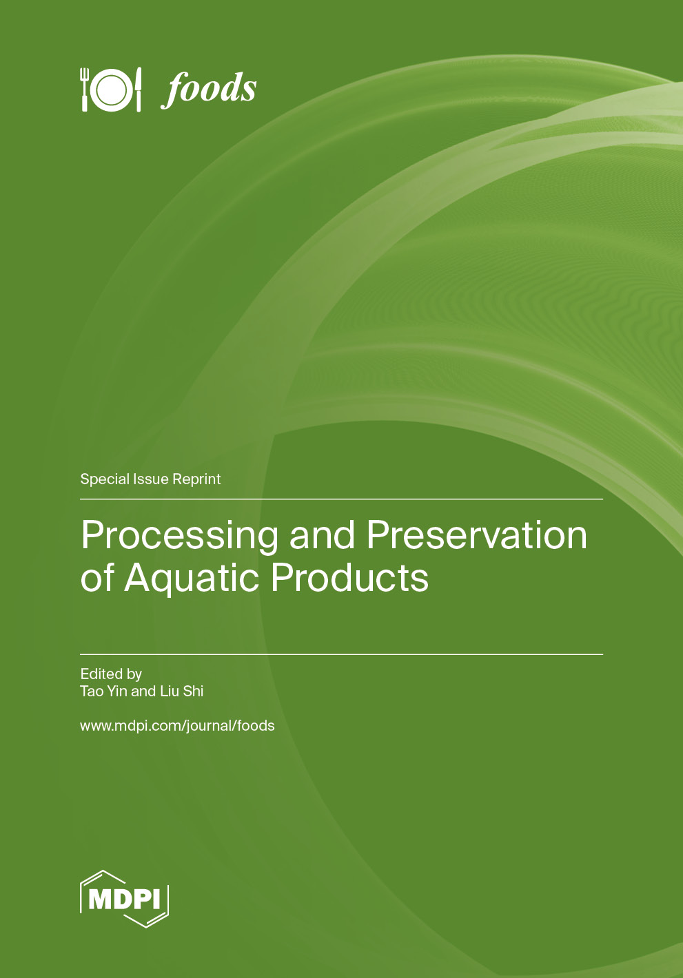 Processing and Preservation of Aquatic Products | MDPI Books