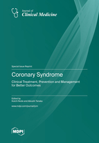 Special issue Coronary Syndrome: Clinical Treatment, Prevention and Management for Better Outcomes book cover image