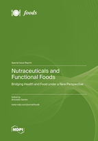 Special issue Nutraceuticals and Functional Foods: Bridging Health and Food under a New Perspective book cover image