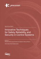 Special issue Innovative Techniques for Safety, Reliability, and Security in Control Systems book cover image