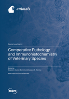 Special issue Comparative Pathology and Immunohistochemistry of Veterinary Species book cover image
