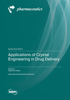Special issue Applications of Crystal Engineering in Drug Delivery book cover image