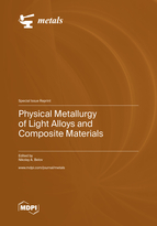 Special issue Physical Metallurgy of Light Alloys and Composite Materials book cover image