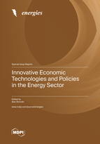 Special Issue Innovative Economic Technologies and Policies in the Energy Sector book cover image