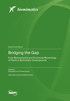 Special Issue Bridging the Gap: From Biomechanics and Functional Morphology of Plants to Biomimetic Developments book cover image