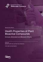 Special issue Health Properties of Plant Bioactive Compounds: Immune, Antioxidant and Metabolic Effects book cover image