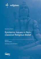 Special Issue Epistemic Issues in Non-classical Religious Belief book cover image