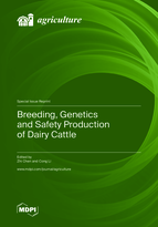 Special Issue Breeding, Genetics and Safety Production of Dairy Cattle book cover image