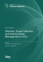Special issue Infection, Super Infection and Antimicrobial Management in ICU book cover image