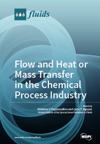 Special issue Flow and Heat or Mass Transfer in the Chemical Process Industry book cover image
