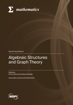 Special issue Algebraic Structures and Graph Theory book cover image