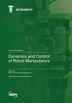 Special issue Dynamics and Control of Robot Manipulators book cover image