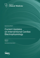 Special issue Current Updates on Interventional Cardiac Electrophysiology book cover image