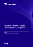 Special issue Advanced Thermoplastic Polymers and Composites book cover image