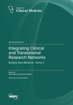 Special issue Integrating Clinical and Translational Research Networks&mdash;Building Team Medicine - Series 2 book cover image