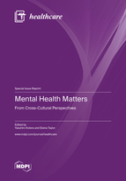 Special issue Mental Health Matters: From Cross-Cultural Perspectives book cover image
