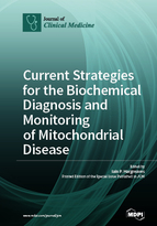 Special issue Current Strategies for the Biochemical Diagnosis and Monitoring of Mitochondrial Disease book cover image