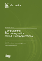 Special Issue Computational Electromagnetics for Industrial Applications book cover image