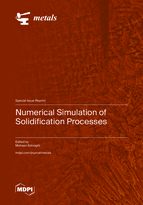 Special issue Numerical Simulation of Solidification Processes book cover image