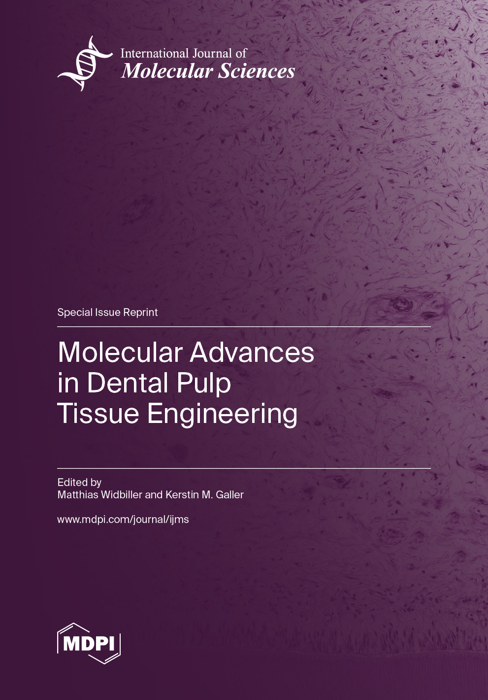 Molecular Advances in Dental Pulp Tissue Engineering | MDPI Books