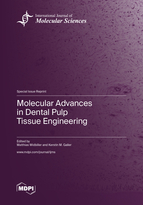 Special issue Molecular Advances in Dental Pulp Tissue Engineering book cover image