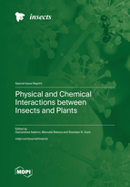 Special issue Physical and Chemical Interactions between Insects and Plants book cover image