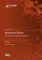 Special issue Botulinum Toxins: New Uses in the Treatment of Diseases book cover image