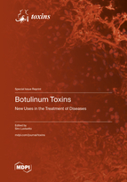 Special Issue Botulinum Toxins: New Uses in the Treatment of Diseases book cover image