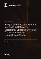 Special issue Analytical and Computational Methods in Differential Equations, Special Functions, Transmutations and Integral Transforms book cover image