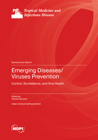 Special issue Emerging Diseases/Viruses Prevention: Control, Surveillance, and One Health book cover image