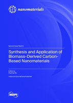 Special issue Synthesis and Application of Biomass-Derived Carbon-Based Nanomaterials book cover image