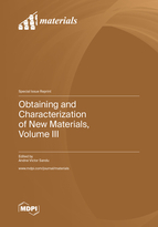 Special Issue Obtaining and Characterization of New Materials, Volume III book cover image