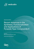 Special issue Recent Advances in the Synthesis, Functionalization and Applications of Pyrazole-Type Compounds II book cover image