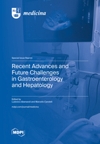 Special issue Recent Advances and Future Challenges in Gastroenterology and Hepatology book cover image