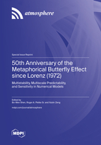 Special issue 50th Anniversary of the Metaphorical Butterfly Effect since Lorenz (1972): Multistability, Multiscale Predictability, and Sensitivity in Numerical Models book cover image