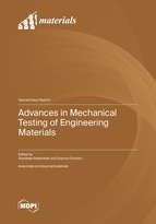 Special Issue Advances in Mechanical Testing of Engineering Materials book cover image