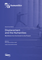 Special issue Displacement and the Humanities: Manifestos from the Ancient to the Present book cover image