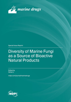 Special issue Diversity of Marine Fungi as a Source of Bioactive Natural Products book cover image