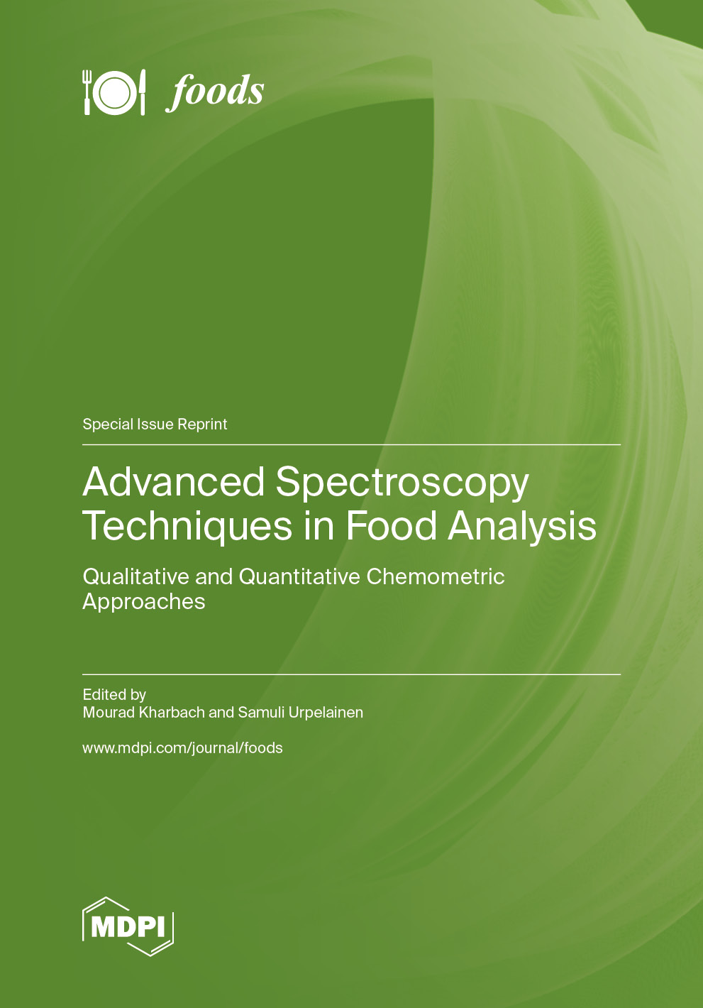 Advanced Spectroscopy Techniques in Food Analysis: Qualitative and ...