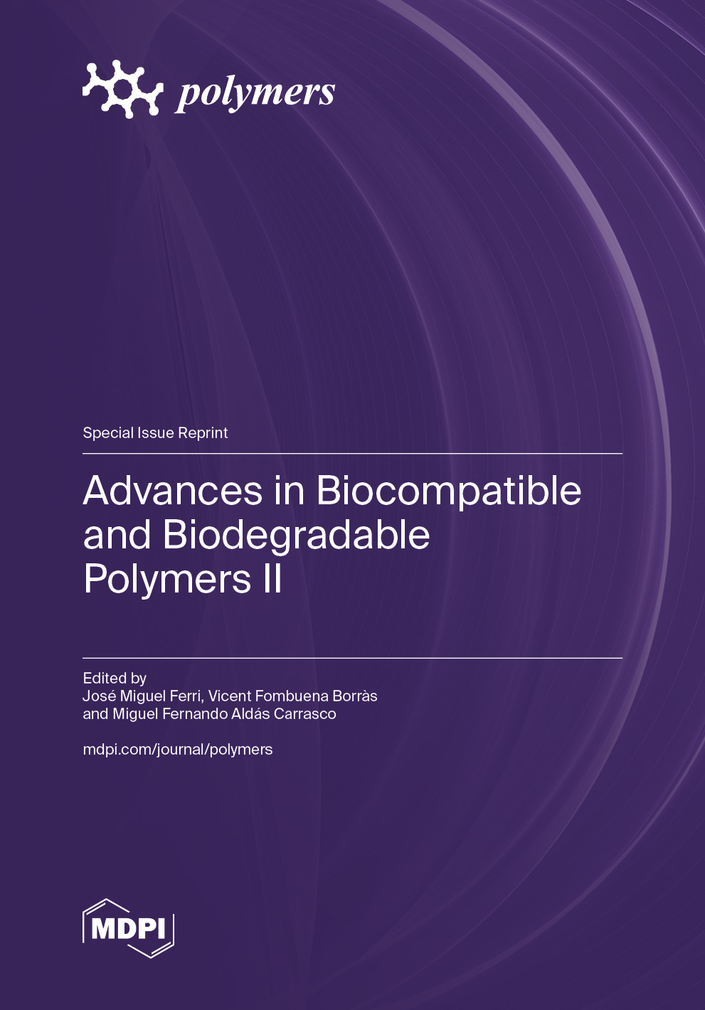 Special issue Advances in Biocompatible and Biodegradable Polymers II book cover image