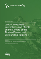 Special issue Land-Atmosphere Interactions and Effects on the Climate of the Tibetan Plateau and Surrounding Regions II book cover image