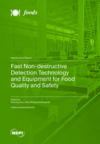 Special issue Fast Non-destructive Detection Technology and Equipment for Food Quality and Safety book cover image