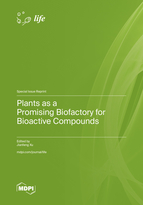 Special Issue Plants as a Promising Biofactory for Bioactive Compounds book cover image