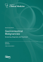 Special Issue Gastrointestinal Malignancies: Screening, Diagnosis, and Treatment book cover image