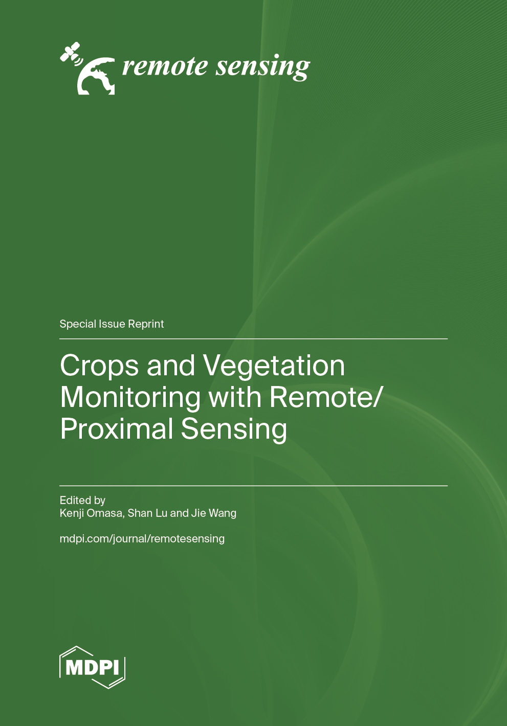 Crops and Vegetation Monitoring with Remote/Proximal Sensing