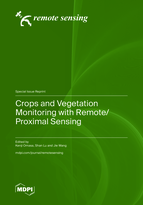 Special issue Crops and Vegetation Monitoring with Remote/Proximal Sensing book cover image