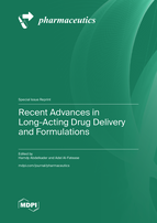 Special issue Recent Advances in Long-Acting Drug Delivery and Formulations book cover image