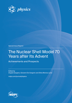 Special issue The Nuclear Shell Model 70 Years after Its Advent: Achievements and Prospects book cover image